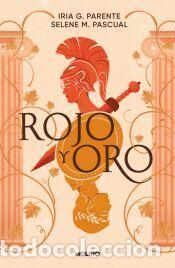 Libros: Rojo y Oro (Nueva edici&oacute;n limitada con cantos tintados) - M. Pascual, Selene; G. Parente, Iria