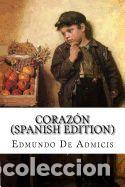 Libros: Corazon (Spanish Edition) - De Admicis, Edmundo