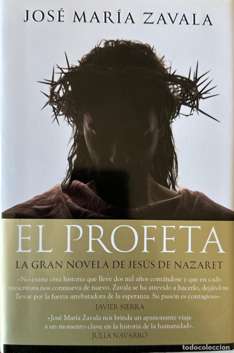 Libros: EL PROFETA de JOS&Eacute; MAR&Iacute;A ZAVALA