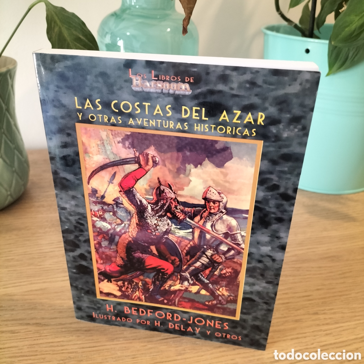 Libros: LAS COSTAS DEL AZAR - H. BEDFORD JONES - EDITORIAL BARSOOM - TOTALMENTE NUEVO