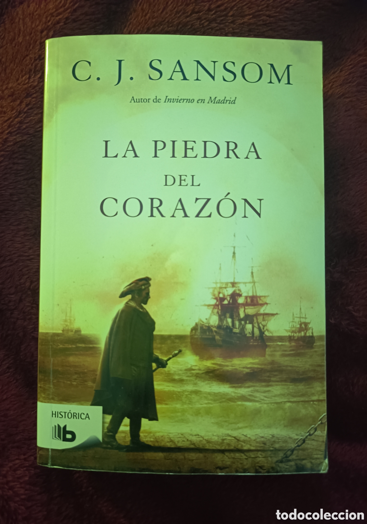 Libros: La Piedra Del Coraz&oacute;n / C.J. Sansom