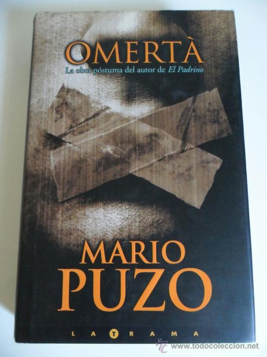 Livres: OMERTÀ . MARIO PUZO . 352 PÁGS TAPA DURA CON SOBRECUBIERTAS