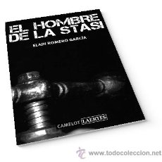 Libros: INTRIGA. EL HOMBRE DE LA STASI - ELADI ROMERO GARCÍA. Lote 42434149