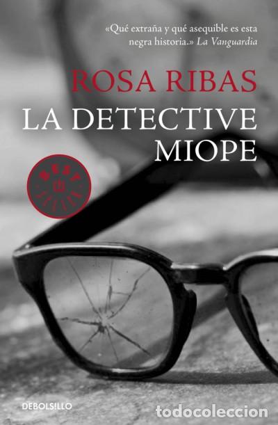 B&uuml;cher: La detective miope - Rosa Ribas