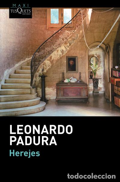 Libros: Herejes - Leonardo Padura - Foto 1