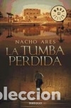 Livros: La tumba perdida - Ares, Nacho