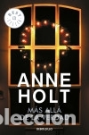 Livres: MAS ALLA DE LA VERDAD - Anne Holt