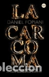 Libros: La Carcoma - Fopiani, Daniel - Foto 1