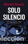 Libros: Solo silencio - Cassani, Massimo - Foto 1