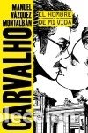 books: El hombre de mi vida - V&aacute;zquez Montalb&aacute;n, Manuel