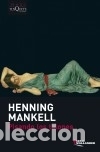 B&uuml;cher: Pisando los talones - Mankell, Henning