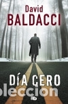 Libros: DIA CERO. JOHN PULLER 1 - BALDACCI, DAVID - Foto 1