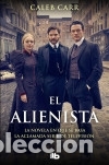 Libros: El alienista - Carr, Caleb - Foto 1