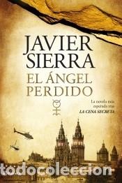 books: EL &aacute;ngel perdido - Sierra, Javier