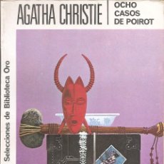 Livres: AGATHA CHRISTIE - OCHO CASOS DE POIROT (EDITORIAL MOLINO 1981). Lote 236975455