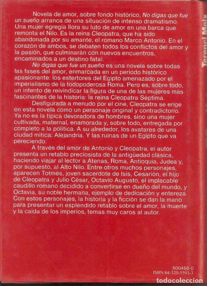 Libros: TERENCI MOIX - NO DIGAS QUE FUE UN SUEÑO (PREMIO PLANETA 1986) - Foto 2 - 236977220