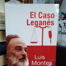 Livres: EL CASO LEGANES-LUIS MONTES-EDITA AGUILAR 1°EDICIÓN 2008. Lote 239597525