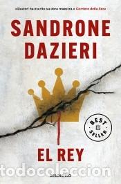B&uuml;cher: El Rey (Colomba y Dante 3) - Dazieri, Sandrone