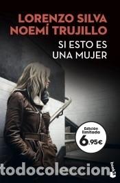 Libri: Si esto es una mujer - Trujillo, Noem&iacute;; Silva, Lorenzo
