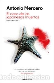 Libri: El caso de las japonesas muertas - Mercero, Antonio