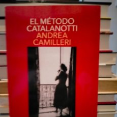 Livres: ANDREA CAMILLERI.EL METODO CATALANOTTI .(UN CASO DEL COMISARIO MONTALBANO 31) .DESTINO. Lote 297369698