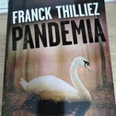 Libros: PANDEMIA. FRANCK THILLIEZ. Lote 303385603