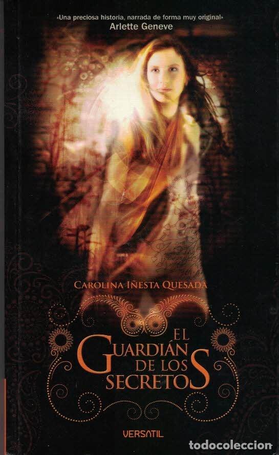 B&uuml;cher: Carolina I&ntilde;esta Quesada. El guardi&aacute;n de los secretos. Elche.