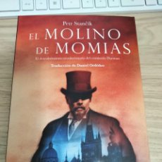 Libros: EL MOLINO DE MOMIAS. PETR STANCIK