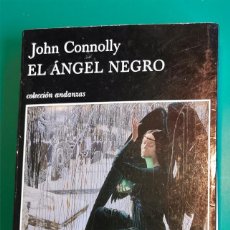 Libros: EL ÁNGEL NEGRO, DE JOHN CONNOLLY