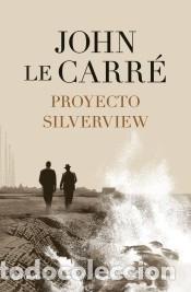 Libros: Proyecto Silverview - le Carr&eacute;, John - Foto 1