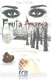 Libros: Fruta amarga - Francisco Javier Mart&iacute;nez Bernal