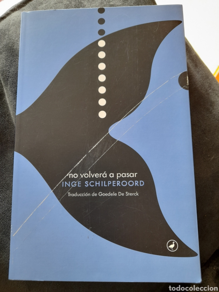 Libros: No volver&aacute; a pasar. Inge Schilperoord - Foto 1