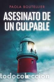 Libros: Asesinato de un culpable - Boutellier, Paola