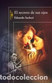 B&uuml;cher: El secreto de sus ojos - Eduardo Sacheri