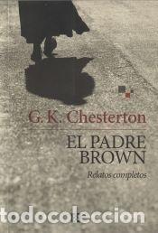 B&uuml;cher: El padre Brown: Relatos completos - Chesterton, G.K.