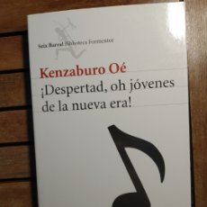 Libros: KENZABURO OE DESPERTAD OH JÓVENES DE LA NUEVA ERA SEIX BARRAL. Lote 326485778