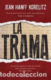 Livres: La trama - Hanff Korelitz, Jean