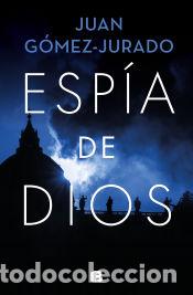 B&uuml;cher: Esp&iacute;a de Dios - G&oacute;mez-Jurado, Juan