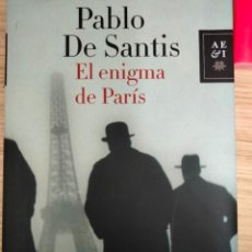 Libros: EL ENIGMA DE PARÍS. PABLO DE SANTIS