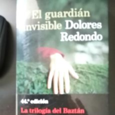 Libros: EL GUARDIAN INVISIBLE (D. REDONDO, TRILOGIA DEL BAZTAN I), 44ª EDICION (2021)