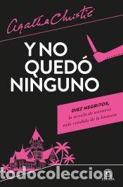 Libros: Y no qued&oacute; ninguno - Christie, Agatha