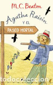 Libri: Agatha Raisin y el paseo mortal (Agatha Raisin 4) - Beaton, M.C.