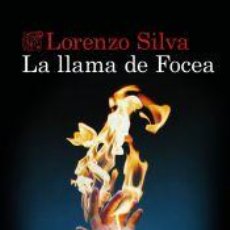 Libros: LA LLAMA DE FOCEA - SILVA, LORENZO. Lote 363499725