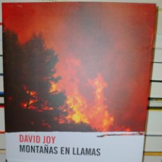 Libros: DAVID JOY. MONTAÑAS EN LLAMAS .RBA. Lote 363820105
