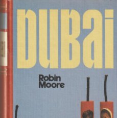 Libros: DUBAI - ROBIN MOORE. Lote 364271881
