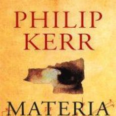 Libros: MATERIA OSCURA - KERR, PHILIP. Lote 364702176