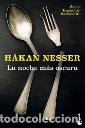 B&uuml;cher: La noche m&aacute;s oscura - Nesser, H&aring;kan