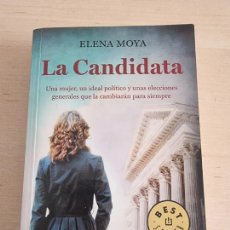 Libros: LA CANDIDATA ”ELENA MOYA”. Lote 399189944