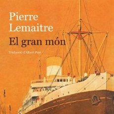 Libros: EL GRAN MON. PIERRE LEMAITRE. BROMERA 2023. Lote 400864734