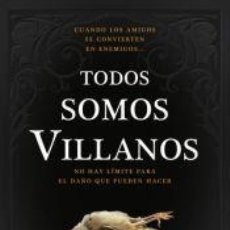 Libros: TODOS SOMOS VILLANOS - RIO, M.L.. Lote 400880549